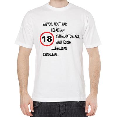 Szülinapi Póló - 18 vagyok, mostmár legálisan...